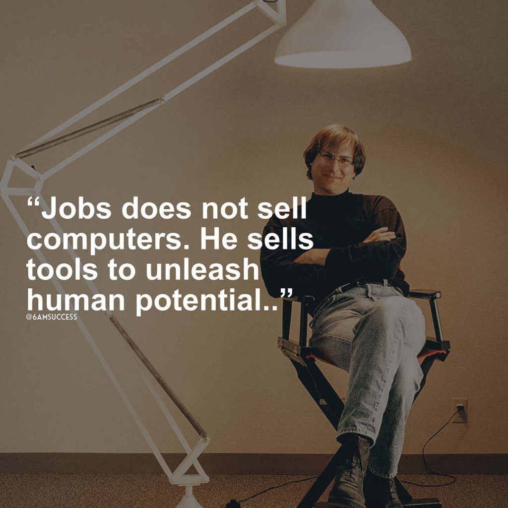 "Jobs does not sell computers. He sells tools to unleash human potential."