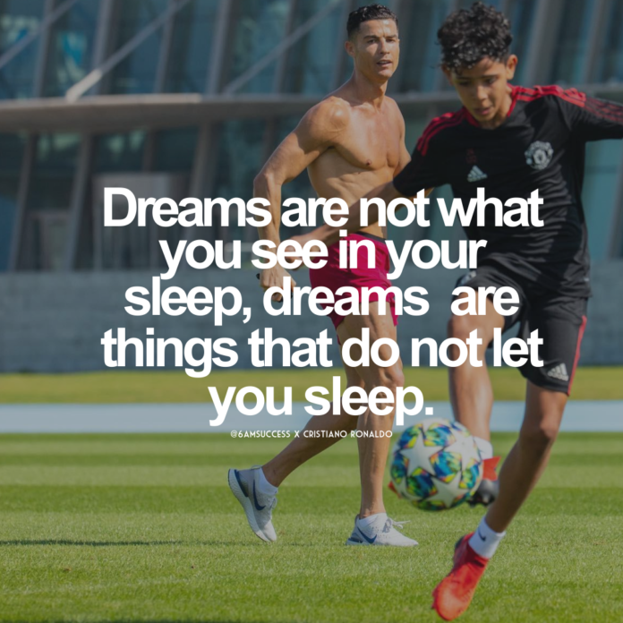 Dreams are not what you see in your sleep. dreams are things that do not let you sleep.