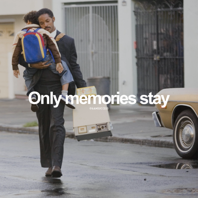 Only memories stay